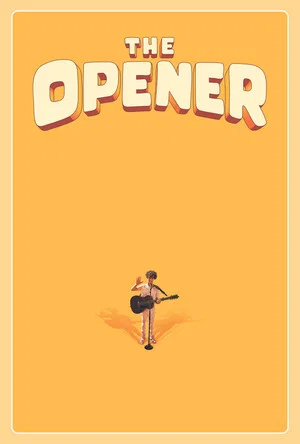 Постер: The Opener