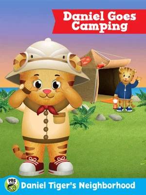 Постер: Daniel Tiger's Neighborhood: Daniel Goes Camping
