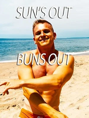 Постер: Sun's Out Buns Out