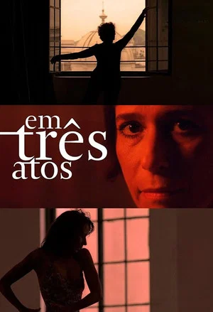 Постер: In Three Acts