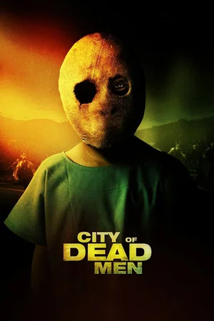 Постер: City of Dead Men