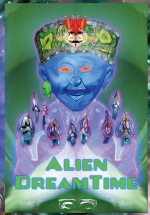 Постер: Alien Dreamtime