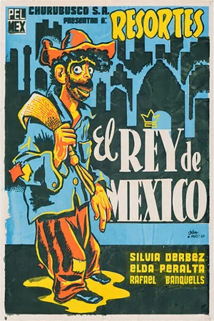 Постер: The King of México