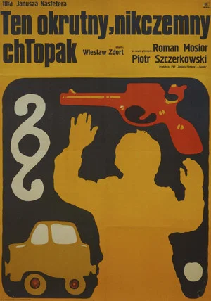 Постер: Ten okrutny, nikczemny chłopak