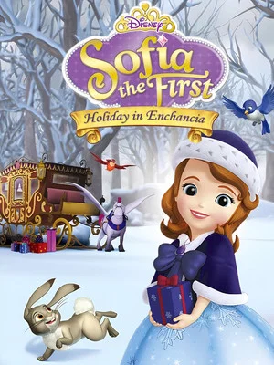 Постер: Sofia the First: Holiday in Enchancia