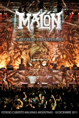 Постер: Malón: El regreso mas esperado