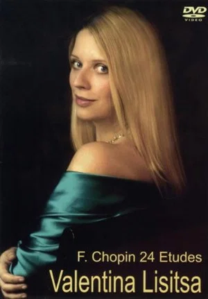 Постер: Valentina Lisitsa - F. Chopin - 24 Etudes for Piano Op.10 , Op 25