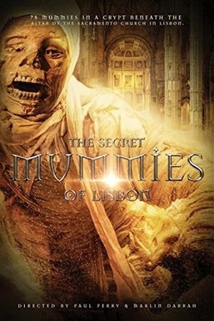 Постер: The Secret Mummies of Lisbon