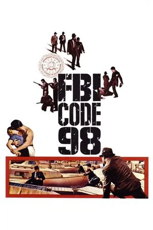 Постер: FBI Code 98