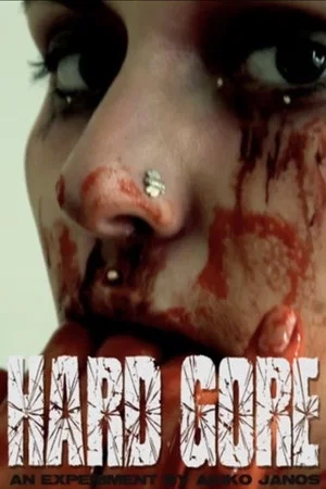 Постер: Hard Gore