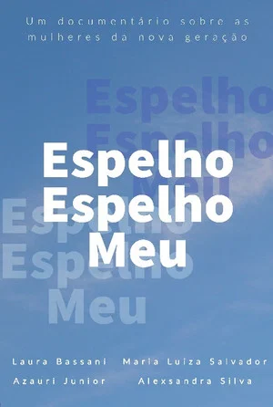 Постер: Espelho Espelho Meu