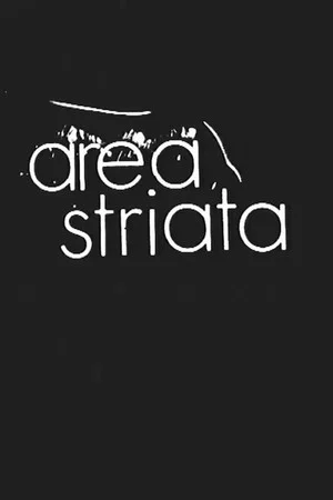 Постер: Area Striata