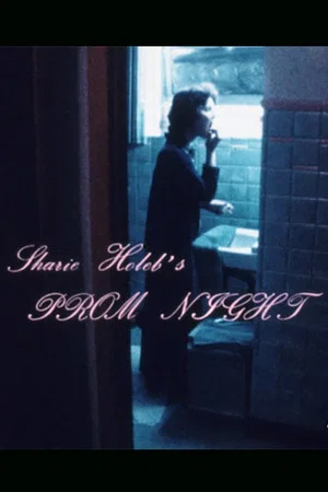 Постер: Sharie Holeb's Prom Night
