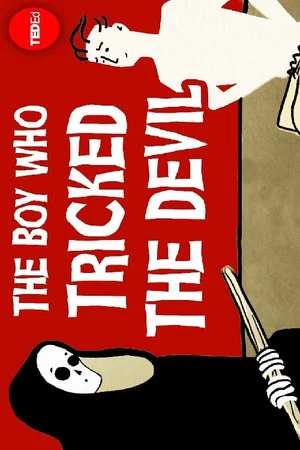Постер: The Tale of the Boy Who Tricked the Devil