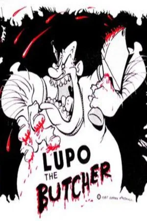Постер: Lupo the Butcher