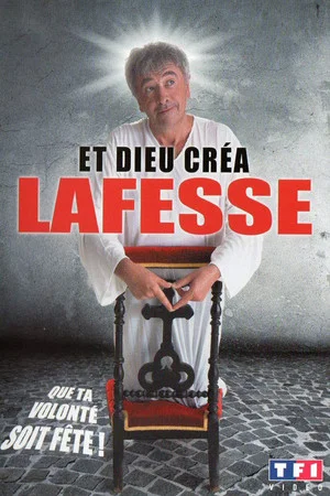 Постер: Lafesse : Et Dieu créa... Lafesse