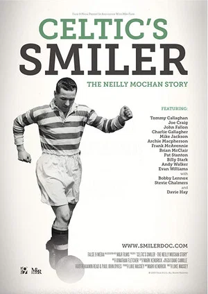 Постер: Celtic's Smiler: The Neilly Mochan Story