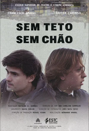 Постер: Sem Teto, Sem Chão