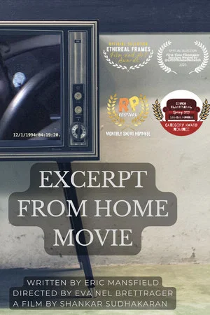 Постер: Excerpt From Home Movie