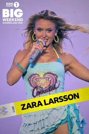 Постер: Zara Larsson: Radio 1's Big Weekend 2026