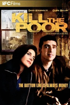 Постер: Kill the Poor