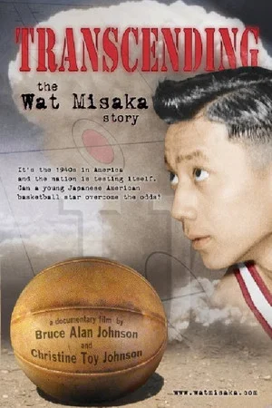 Постер: Transcending: The Wat Misaka Story