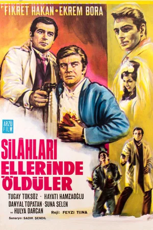 Постер: Silahları Ellerinde Öldüler