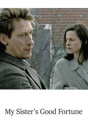 Постер: My Sister’s Good Fortune