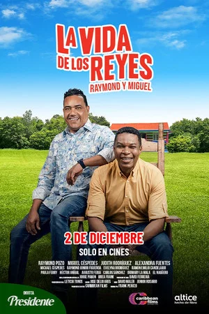 Постер: La vida de los Reyes