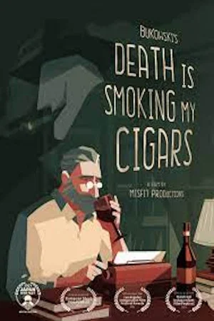 Постер: Death is Smoking My Cigars