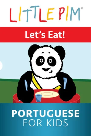 Постер: Little Pim: Let's Eat! - Portuguese for Kids