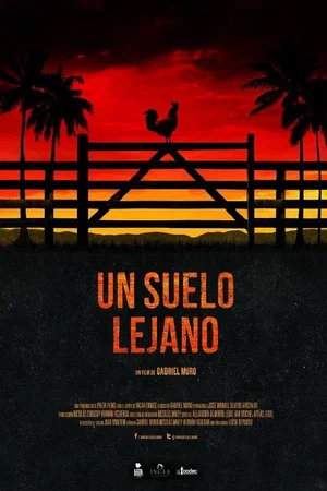 Постер: Un suelo lejano