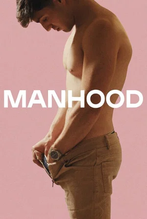 Постер: Manhood