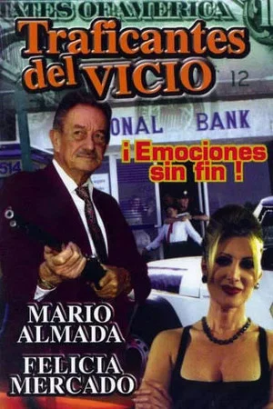 Постер: Traficantes del vicio