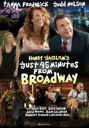 Постер: Just 45 Minutes from Broadway