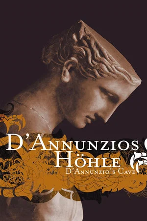 Постер: D’Annunzio’s Cave