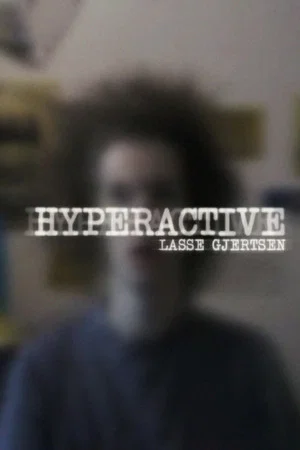 Постер: Hyperactive