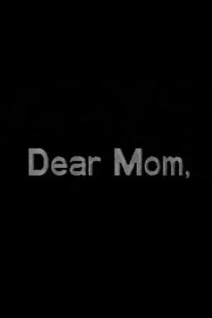 Постер: Dear Mom