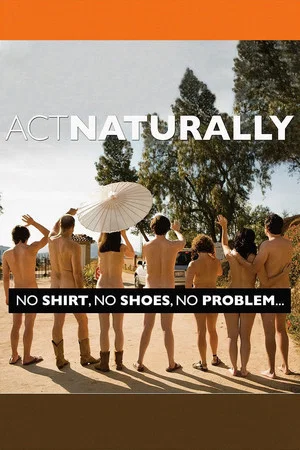 Постер: Act Naturally