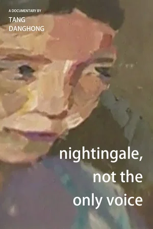 Постер: Nightingale, Not the Only Voice