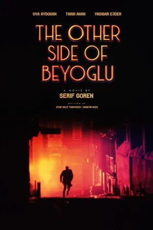 Постер: The Other Side of Beyoğlu