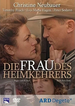 Постер: Die Frau des Heimkehrers