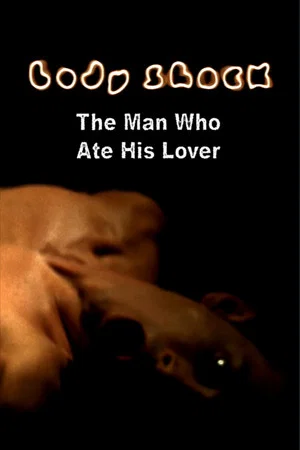 Постер: The Man Who Ate His Lover