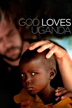 Постер: God Loves Uganda