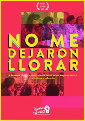 Постер: No me dejaron llorar