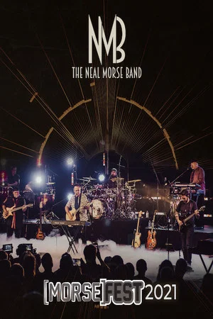 Постер: The Neal Morse Band: Morsefest 2021