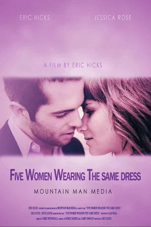 Постер: 5 Women Wearing the Same Dress