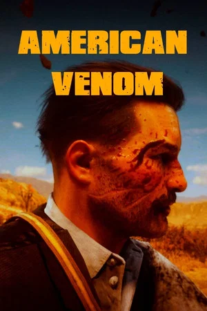 Постер: American Venom