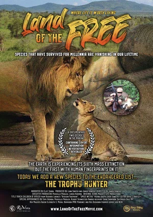Постер: Land of the Free: Animal Trafficking Redefined