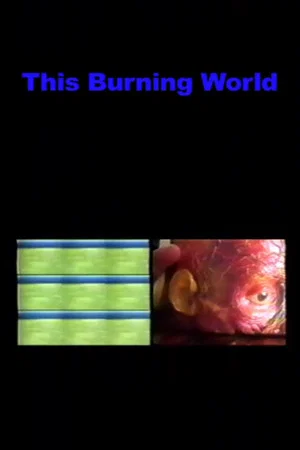 Постер: This Burning World